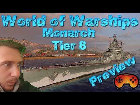 Briten Tier 8 "Monarch" Preview/Gameplay - World of Warships - Britische BBs - Deutsch/German