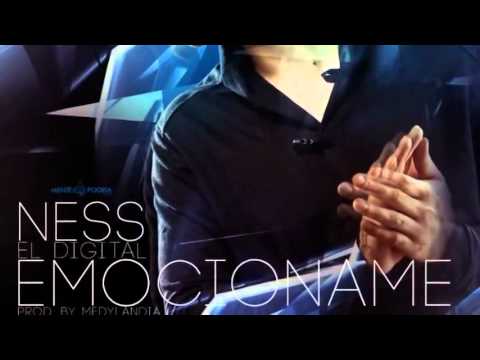 Ness El Digital   Emocioname Prod MedyLandia