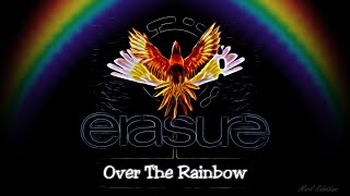Erasure Over The Rainbow Redux + Instrumental