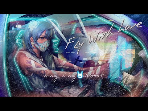 Fly With Love / Cytus II (Art & Music) - SING SING RABBIT