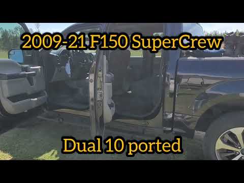 2009-21 F150 Super Crew Dual 10 ported.