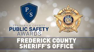 2026 Public Safety Awards - Agency Introduction: Frederick County Sheriff's Office