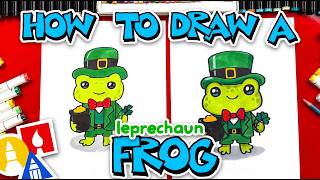 How To Draw The Funniest Leprechaun Frog