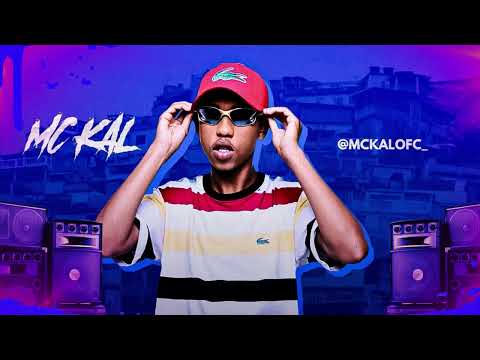 OI BOM DIA , FILHA DA MINHA VIZINHA - MC KAL ( DJ ROBSON MV ) 