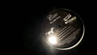 Caro - My Little Pony (Beckett + Taylor Mix) (Vinyl Mix)