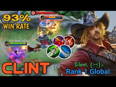 Clint 93% Win Rate & Fast Farming ||  Top 1 Global Clint by Silent. (˃̮˂)و || MLBB