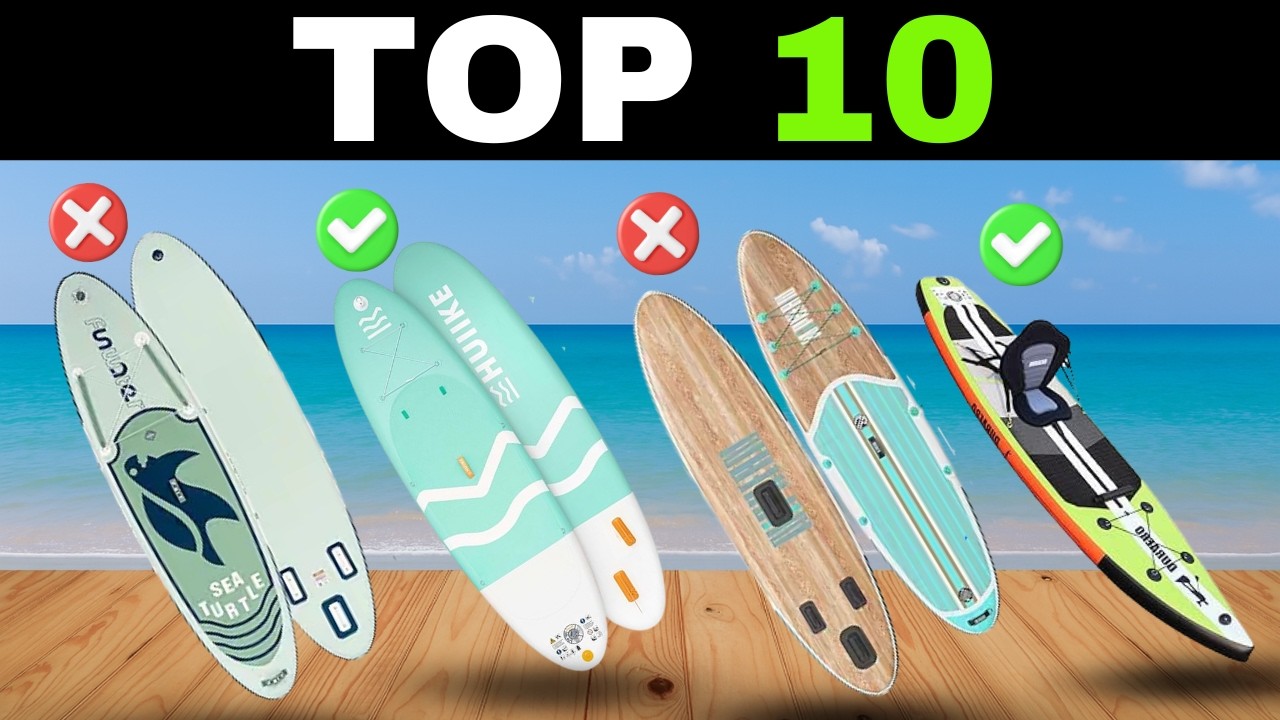 ✅ TOP 10 Best Inflatable Paddle Boards on Amazon [2026]🏄‍♂️Stand Up & Seat For Beginners, Fishing...