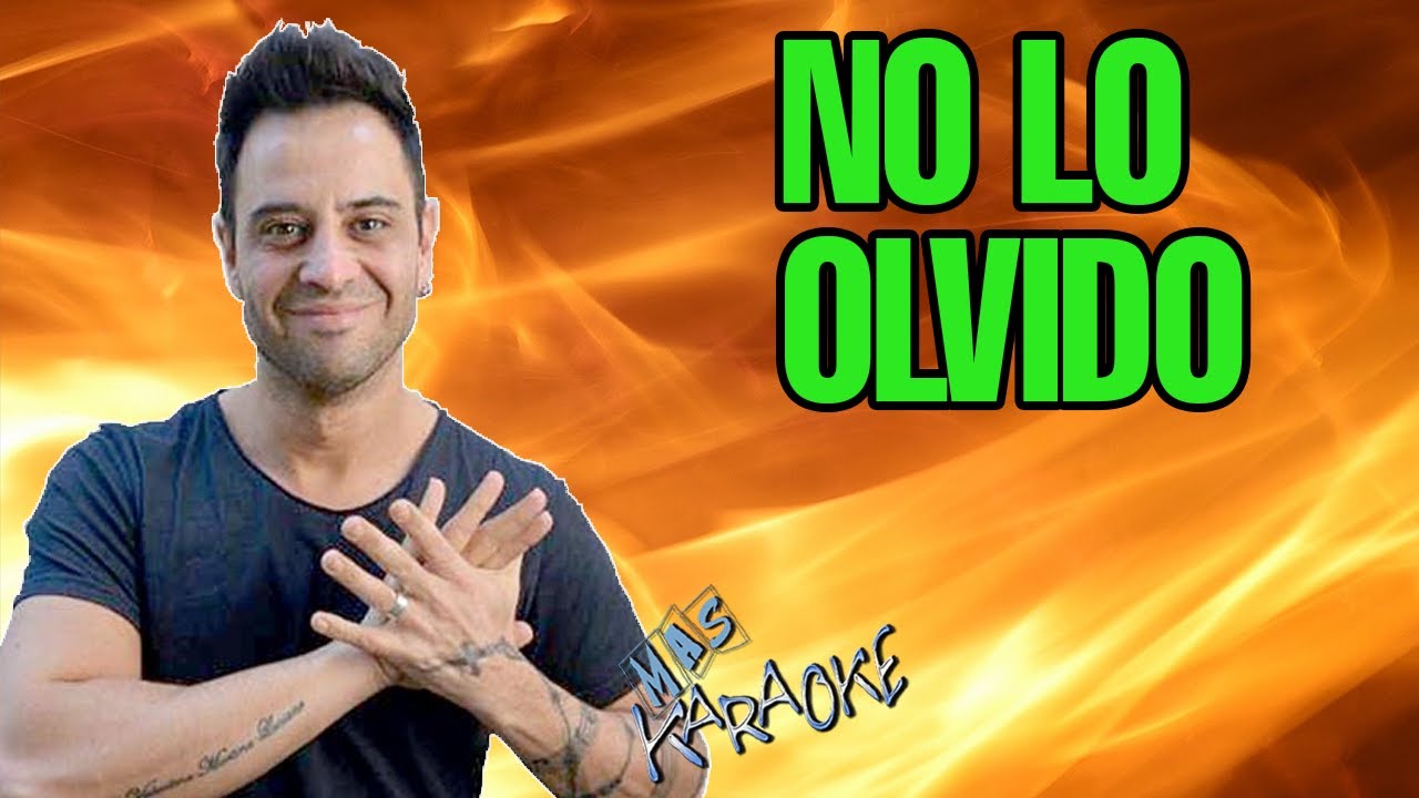 No Lo Olvido