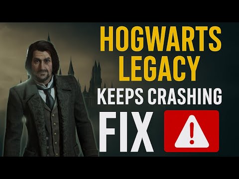 Hogwarts Legacy Keeps Crashing Fix | Ultimate PC Crash Repair Guide for Smooth Gameplay