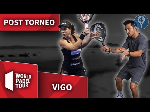 WORLD PADEL TOUR VIGO 2019: POST TORNEO