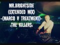Mr. Brightside (Marco V Extended Treatment) 2011 ...