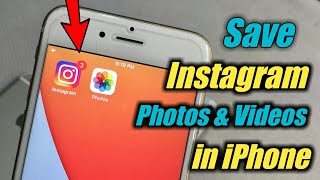 How to Save  Instagram Photos and Videos in iPhone camera roll  🔥🔥