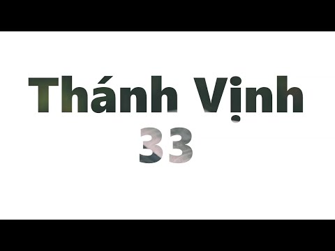 Thánh vịnh 33 - Nhóm Du Ca