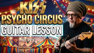 Kiss - Psycho Circus Guitar Lesson + Tutorial