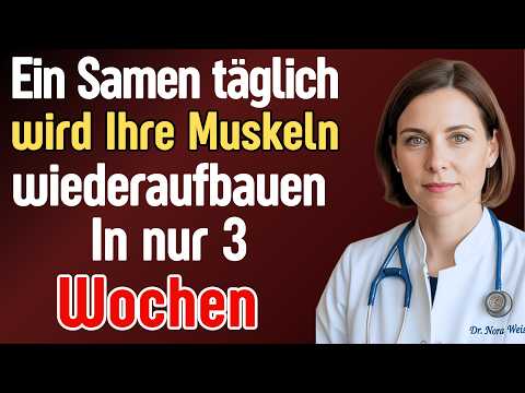 10 Samen für Senioren über 60: Knochen & Muskeln stärken! (Einer davon verändert ALLES)