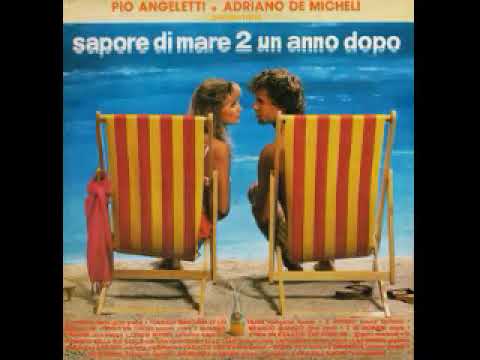 Sapore Di Mare 2 Un Anno Dopo - Soundtrack