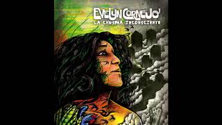 Video thumbnail of "Evelyn Cornejo - La Chusma Inconsciente (con Juan Ayala)"