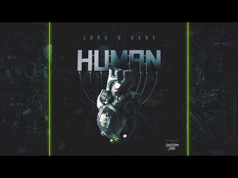 JØRD & DanV - Human (Original By Rag'n'Bone Man)