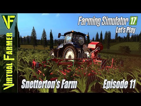 Farming Simulator 2017: Snetterton's Farm, Episode 11 - Weeding Corn