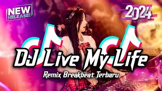 Download lagu DJ Live My Life Breakbeat Remix Full Bass Version 2024 mp3 Download lagu DJ Live My Life Breakbeat Remix Full Bass Version 2024 mp3
