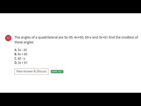 2021 JAMB Question 32 | Interior Angles of a Quadrilateral