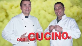 OGGI CUCINO IO 2 serata 5 - Umberto e Vincenzo