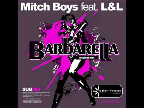 Mitch Boys feat. L&L - Barbarella (Jiggy & Nuno Clam Original Mix)