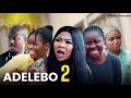 Adelebo 2 Latest Yoruba Movie 2023 | Abebi | Wunmi Ajiboye |Momodu|Zainab| Olayinka Solomon preview