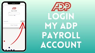 How To Login To My ADP Payroll | ADP Payroll Login 2026