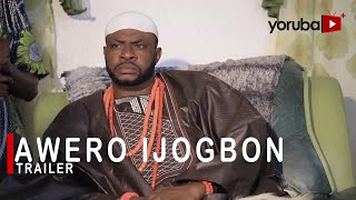 Awero Ijogbon Yoruba Movie 2021 Now Showing On Yor