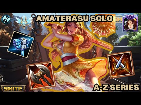 AMATERASU? JUST NOT FAIR!!! - A-Z Series Grandmasters Solo Smite