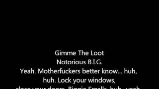 Gimme the Loot - Notorious B.I.G.