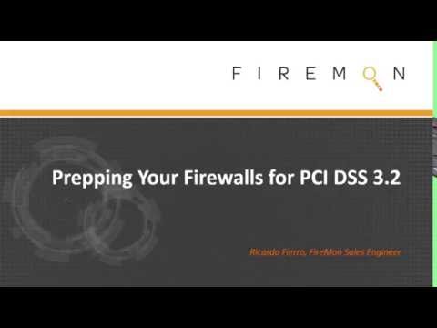 WEBINAR: Preparing Your Firewalls for PCI DSS 3.2
