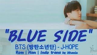 Download lagu BTS (방탄소년단) J-HOPE - BLUE SIDE (Outro) (Lirik Terjemahan Indonesia) mp3