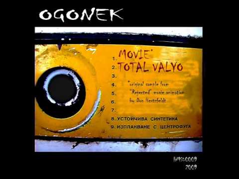 Ogonek - Total Valyo
