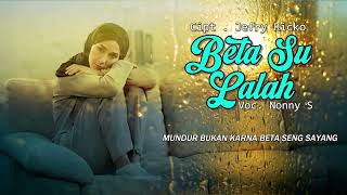 Download lagu VIDEO LIRIK - LAGU AMBON TERBARU - BETA SU LALAH - JEFRY RICKO  -  mp3