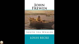 John Frewen: South Sea Whaler
