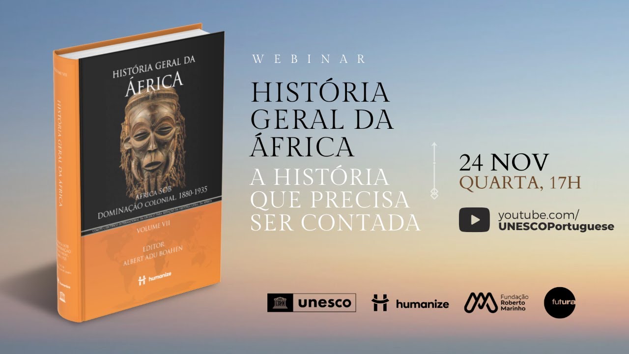 Webinar “‘História Geral da África (HGA): a história que precisa ser contada”