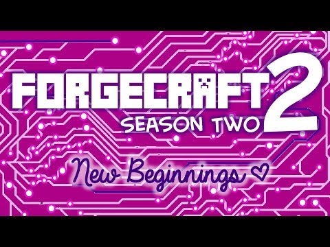 Forgecraft 2: Season 2, Episode 1