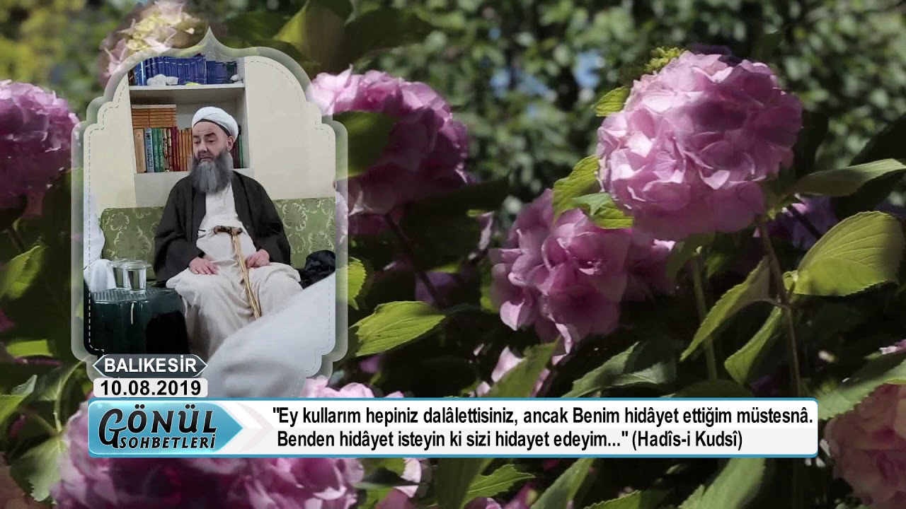 Balıkesir Sohbeti 10 Ağustos 2019