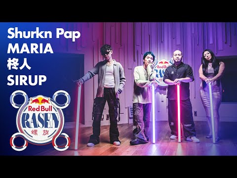 Shurkn Pap / MARIA / 柊人 / SIRUP / prod. by G.RINA | Red Bull RASEN