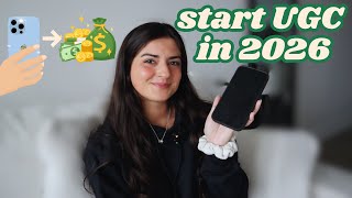 How to Start UGC in 2026 💸 (Step-by-Step Beginners Guide)