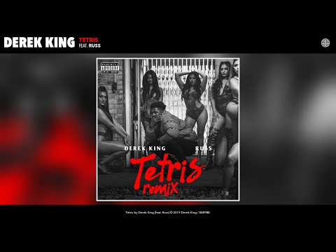 Derek King - Tetris (Remix) (Audio) (feat. Russ)