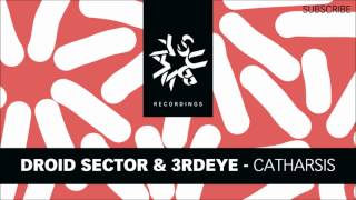 Droid Sector & 3rdeye - Catharsis (HD)