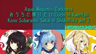 Download lagu [ROM/ENG/CODED] Aqua, Megumin, Darkness - Ouchi ni Kaeritai | KonoSuba ED2 mp3