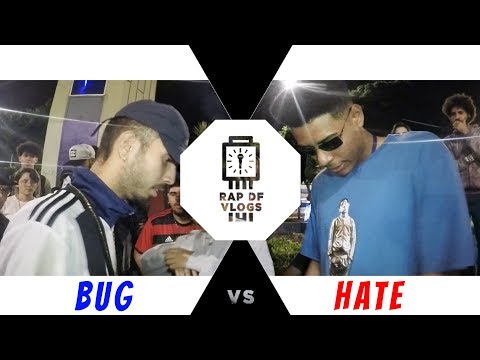 Bug Vs Hate - Semi Final - Rap Df Vlogs/Batalha do Relógio - 27/12/2018
