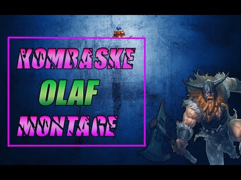 Olaf Montage - League of Legends