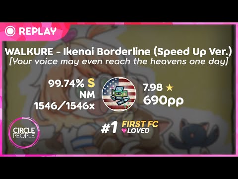 osu! | Vaxei | WALKURE - Ikenai Borderline (Sped Up Ver) [long diffname] 99.74% 1ST FC #1 ❤️ 687pp