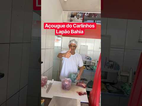 Açougue do Carlinhos na Cidade de Lapão Bahia