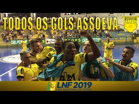 TODOS OS GOLS ASSOEVA FUTSAL NA LNF 2019